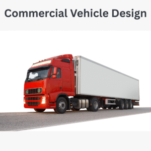 Commercial Vehicle Design - Trucks