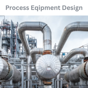 Process Eqipment Design